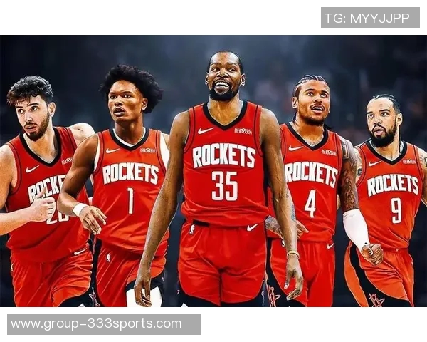 火箭队深厚实力吸引KD需具备全面能力才能争冠