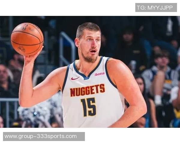 约基奇创历史纪录三场比赛合计110分40篮板40助攻成首位球员